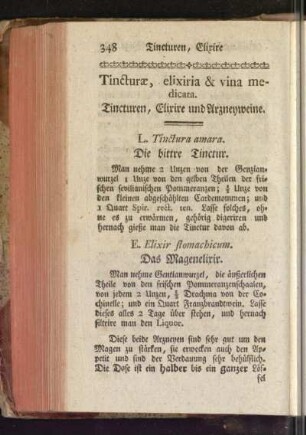 Tincturae, elixiria & vina medicata. Tincturen, Elixire und Arzneyweine