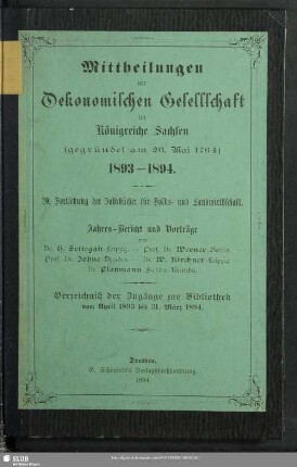 1893/94: Bibliothek der Ökonomischen Gesellschaft im Königreiche Sachsen : Zugänge vom ...