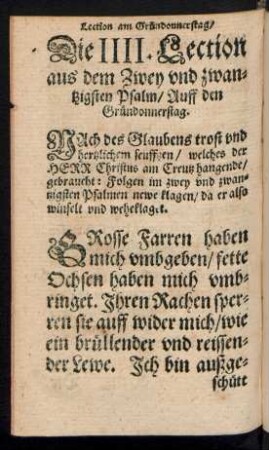 Die IIII. Lection aus dem Zwey und zwantzigsten Psalm/ Auff den Gründonnerstag.