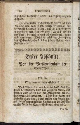 Erster Abschnitt. Von der Verschiedenheit der Geburtszeit. - Sechster Abschnitt. Von Abnehmung der Nachgeburt.