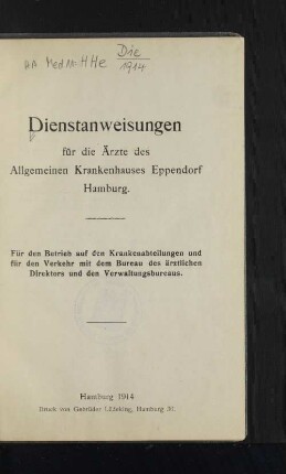 Dienstanweisungen für die Ärzte des Allgemeinen Krankenhauses Eppendorf, Hamburg