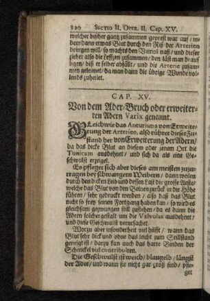 Cap. XV. Von dem Ader-Bruch oder erweiterten Adern Varix genannt.