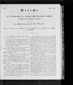No. 3. Bericht des von der Bürgerschaft am 21. November 1860 niedergesetzten Ausschusses zur Prüfung des Antrags des Senats, betreffend dir Prolongation der Accise. Januar 1861