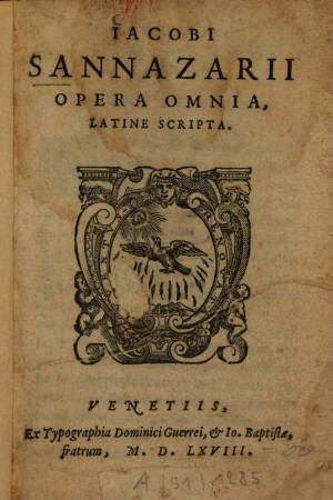 Jacobi Sannazarii opera omnia, latine scripta