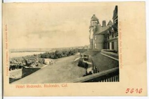 Redondo Beach. Hotel Redondo, Redondo, Cal.