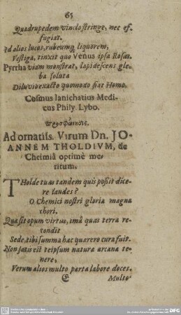 Ad ornatils Virum Dn. JOANNEM THOLDIUM, de Cheimiâ optimè meritum.