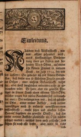 Joachim Dietrich Lindstets Wohlerforschete Natur des Feuers : Zur Erspahrung vieles Brenn-Holtzes und Verhütung aller Feuers-Gefahr Aus eigener Praxi wohlbewehrt befunden und deutlich beschrieben, nebst beygefügten Figuren und Modellen wie man allerhand nach bemeldter Arth nützliche und curieuse Oefen, Camiene, Maltz-Darren, Brau-Pfannen, Brantwein- und Distilier-Blasen, Färber- Seyfen-Sieder- und Salpeter-Kessel, Back-Oefen, Feuer-Heerde auch Küchen und Schorsteine (so nicht rauchen) anlegen soll