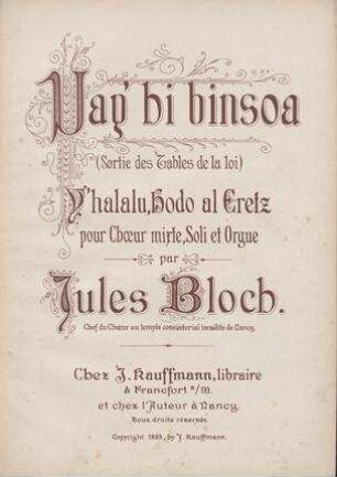 Vay' bi binsoa : pour choeur mixte, soli et orgue / par Jules Bloch