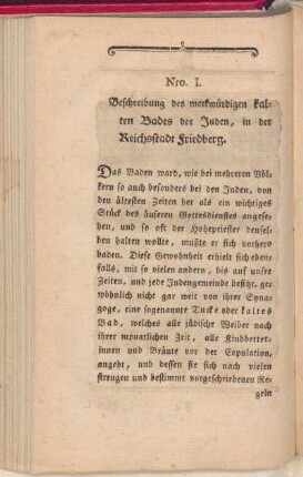 Nro. I. Beschreibung des merkwürdigen kalten Bades der Juden, in der Rechsstadt Friedberg