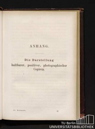 Anhang - Die Darstellung haltbarer, positiver, photographischer Copieen