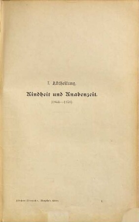 Das Leben Friedrich Nietzsche's, 1. Band