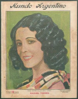 Las estrellas del cine: Raquel Torres [Retrato] : Retrato ejecutado especialmente para Mundo Argentino por Rodolfo Wacha
