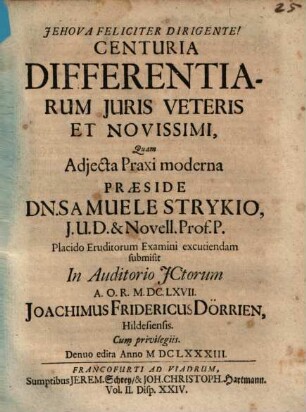 Centuria Differentiarum Juris Veteris Et Novissimi