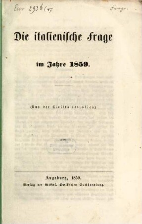 Die italienische Frage im Jahre 1859 : (aus der Civiltà cattolicà)