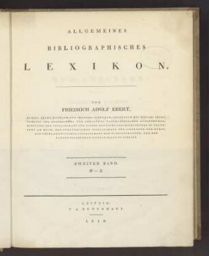 Allgemeines bibliographisches Lexikon ; Bd. 2 : M - Z