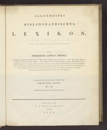 Allgemeines bibliographisches Lexikon ; Bd. 2 : M - Z