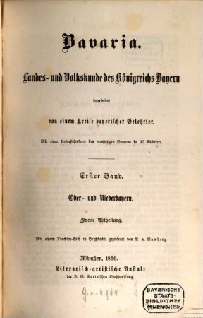 Bavaria : Landes- und Volkskunde des Königreichs Bayern ; mit einer Uebersichtskarte des diesseitigen Bayerns in 15 Blättern, 1,2. Ober- und Niederbayern ; Abth. 2, Niederbayern