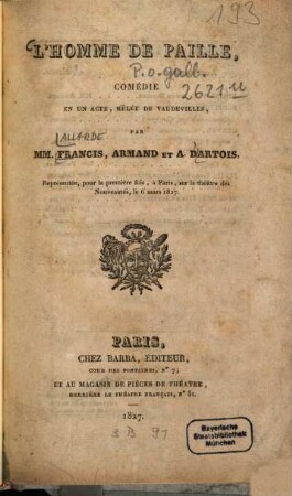 L' homme de paille : comédie en un acte, mêlée de vaudevilles