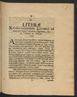 III. Literae Nobilis cuiusdam Livonici ad Amicum Hagae Comitum degentem, datae Libavia 12. Octobr. 1701.