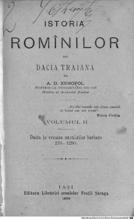 Istoria romînilor din Dacia Traiană. 2, Dacia în vremea năvălirilor barbare 270 - 1290