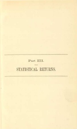 Part III. - Statistical returns