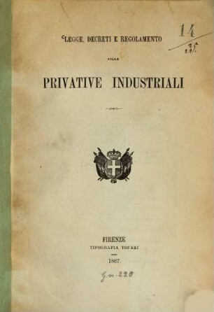 Legge, decreti e regolamento sulle privative industriali