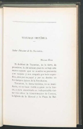 Tucumán histórica : Señor director de "El Nacional"