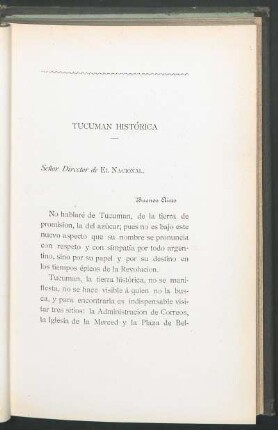 Tucumán histórica : Señor director de "El Nacional"