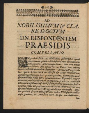 Ad Nobilissimum & Clare Doctum Dn. Respondentem Praesidis Compellatio.