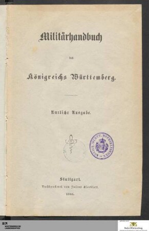 1866: [Militär-Handbuch des Königreichs Württemberg] Band 1866
