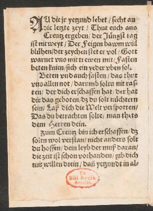 ALl die jr yetzund lebet/ secht an || die letzte zeyt/