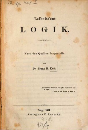 Leibnitz'ens Logik : nach den Quellen dargestellt