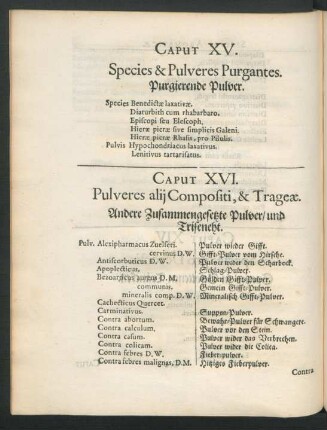 Caput XVI. Pulveres alii Compositi, & Trageae. Andere Zusammengesetzte Pulver/ und Triseneht.
