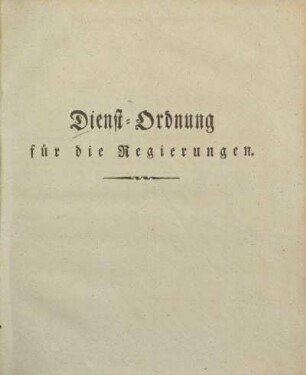 Dienst-Ordnung für die Regierungen