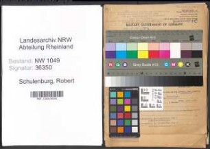 Entnazifizierung Robert Freiherr Von Der Schulenburg , geb. 08.11.1893 (Kaufmann)