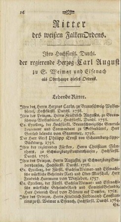 Ritter des weißen FalkenOrdens.