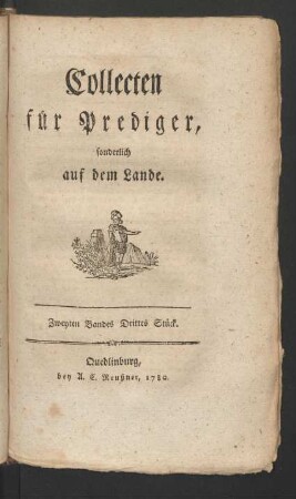Zweyten Bandes Drittes Stück: Collecten für Prediger