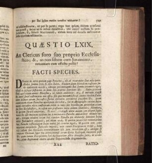 Quæstio LXIX. An Clericus foro suo proprio Ecclesiastico: & an non saltem cum Juramento, renuntiare cum effectu possit?