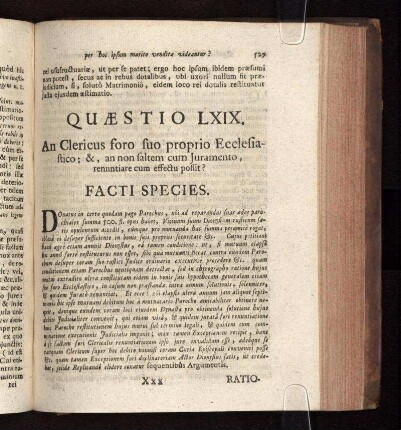 Quæstio LXIX. An Clericus foro suo proprio Ecclesiastico: & an non saltem cum Juramento, renuntiare cum effectu possit?