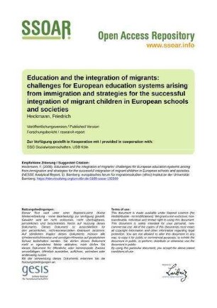 Education and the integration of migrants: challenges for European education systems arising from immigration and strategies for the successful integration of migrant children in European schools and societies