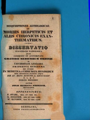 Disquisitiones aetiologicae de morbis herpeticis et aliis chronicis exanthematibus : diss. inaug. path.