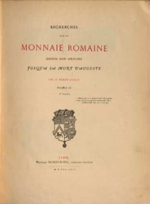 Recherches sur la monnaie romaine depuis son origine jusqu‛à la mort d‛Auguste, II,1