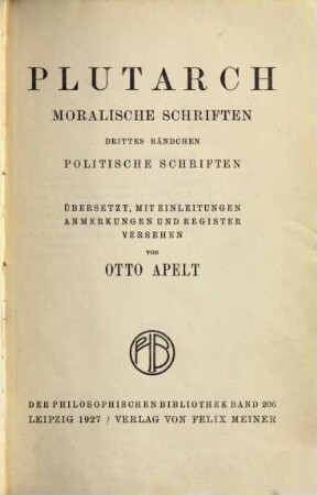 Moralische Schriften. 3, Politische Schriften