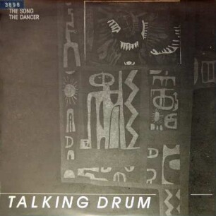 Talking Drum "The Song-The Dancer"