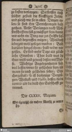 Die CLXXV. Maxime. Wer eigentlich ein wahrer Mensch zu nennen sey