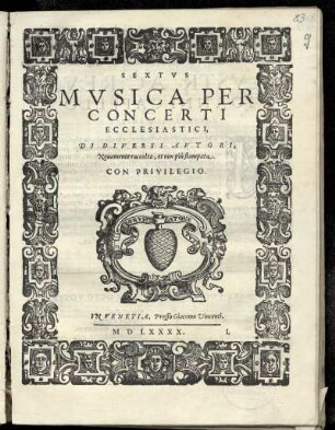 Musica per concerti ecclesiastici, di diversi autori ... Sextus