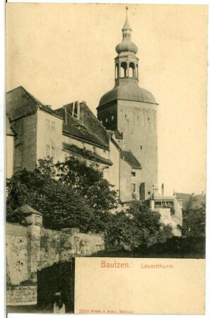 Bautzen. Lauenturm