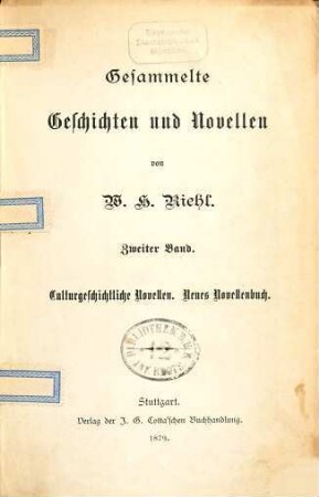 Gesammelte Geschichten und Novellen. 2, Culturgeschichtliche Novellen. Neues Novellenbuch