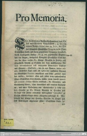Pro Memoria : Einer Hochlöblichen Reichs-Versammlung leget Endes unterschriebene Gesandtschaft, in Verfolg letztern Reichs-Dictati vom 23. hujus, den Einfall Königlich-Preußischer Trouppen in die Cur-Sächsischen Lande und deren gewaltsame Occupation betreffend ...; [Regenspurg den 25. Sept. 1756]