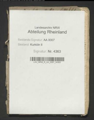 Abschriften von Verträgen und Quittungen zwischen Kurköln und Kleve